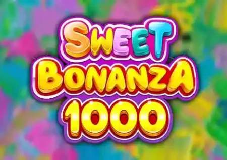 Sweet Bonanza 1000